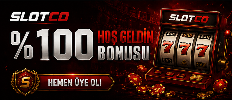 Slotco - Slotco Giriş 3 Slotco Bonus